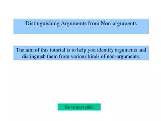 Distinguishing Arguments from Non-arguments