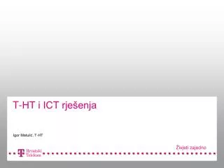 T-HT i ICT rješenja