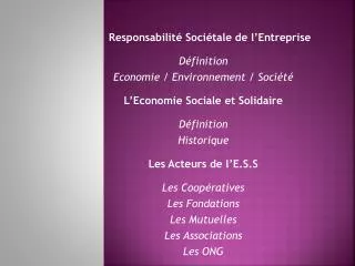 Responsabilité Sociétale de l’Entreprise Définition Economie / Environnement / Société