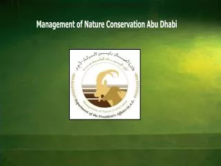 Management of Nature C onservation Abu D habi