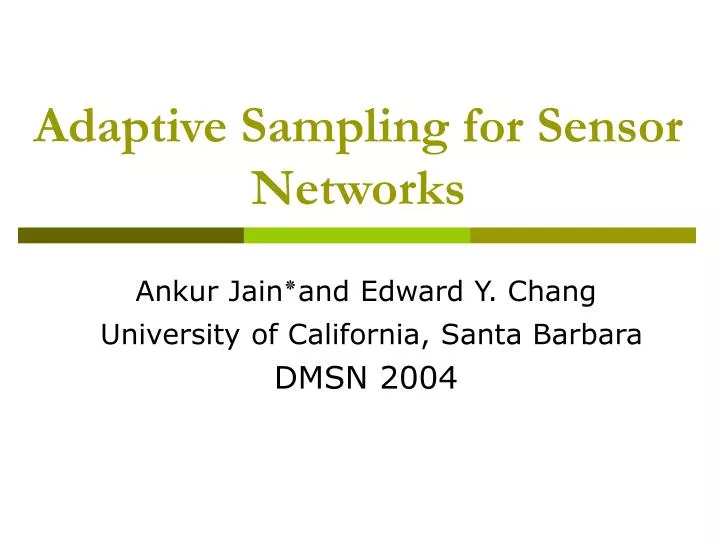 adaptive sampling for sensor networks