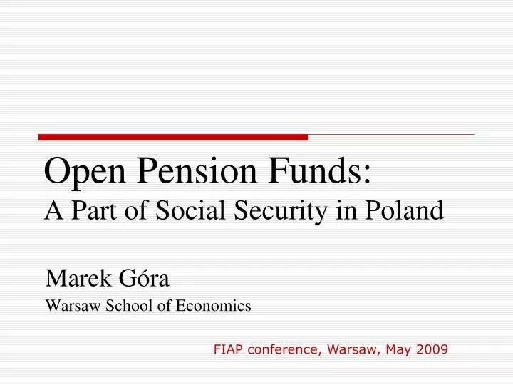 open pension funds a part of social security in poland