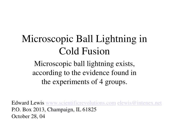 microscopic ball lightning in cold fusion