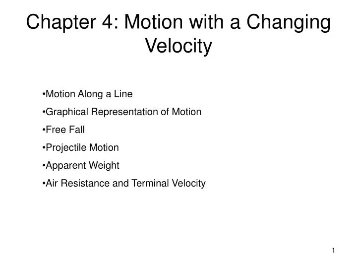 chapter 4 motion with a changing velocity