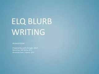 ELQ Blurb Writing