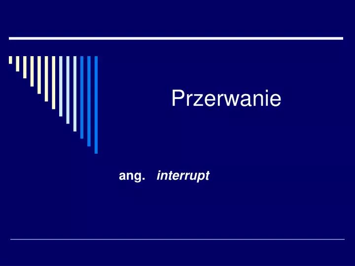 przerwanie