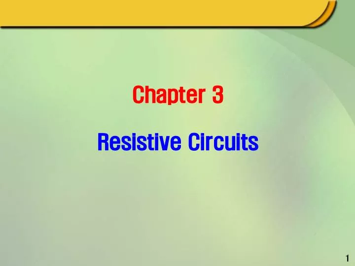 chapter 3 resistive circuits