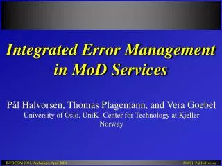 Integrated Error Management in MoD Services