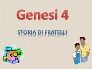 Storia di fratelli