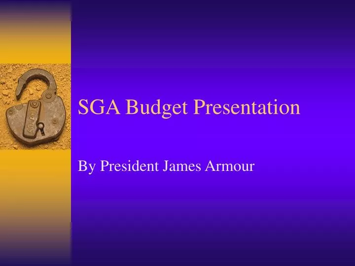 sga budget presentation