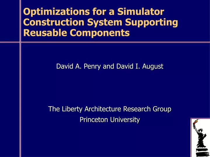 optimizations for a simulator construction system supporting reusable components