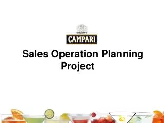 Sales Operation Planning 		 Project