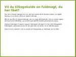 Vil du tilbagekalde en fuldmagt, du har fået? - slide 1