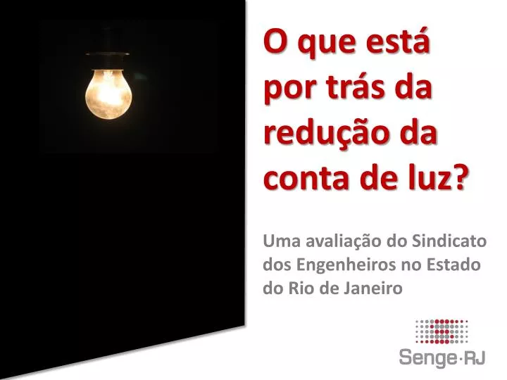 o que est por tr s da redu o da conta de luz