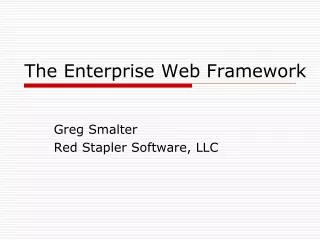 The Enterprise Web Framework