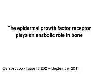 The epidermal growth factor receptor plays an anabolic role in bone