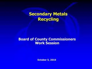 Secondary Metals Recycling