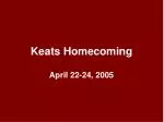 Keats Homecoming - slide 1