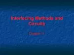 Interfacing Methods and Circuits - slide 1