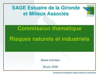 SAGE Estuaire de la Gironde et Milieux Associés