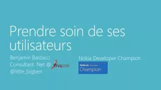 prendre soin de ses utilisateurs