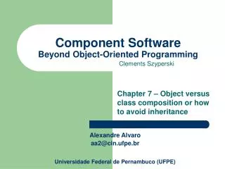 Component Software Beyond Object-Oriented Programming