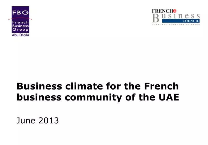 business climate for the french business community of the uae