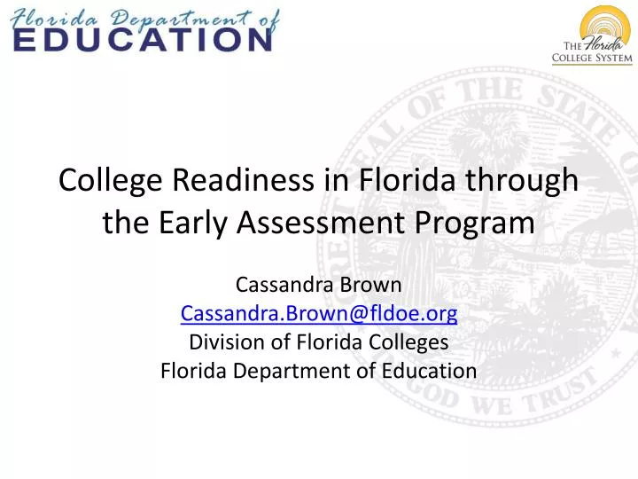college readiness in florida through the early assessment program