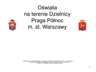 Oświata na terenie Dzielnicy Praga Północ m. st. Warszawy