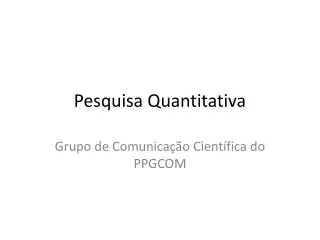 pesquisa quantitativa