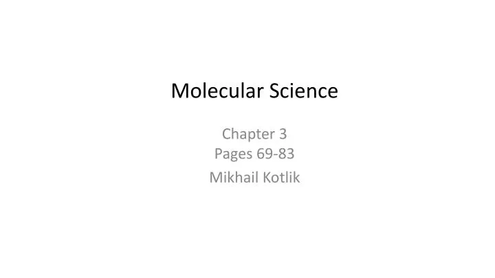 molecular science