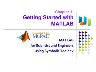 Chapter 1: Getting Started with MATLAB