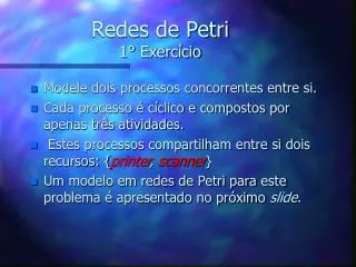 Redes de Petri 1 ° Exercício