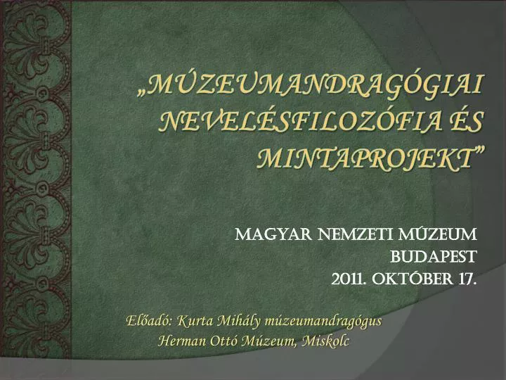 magyar nemzeti m zeum budapest 2011 okt ber 17