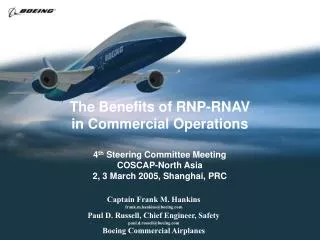The Benefits of RNP-RNAV in Commercial Operations 4 th Steering Committee Meeting