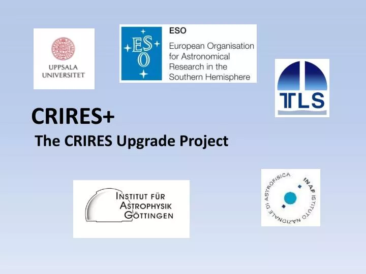crires the crires upgrade project