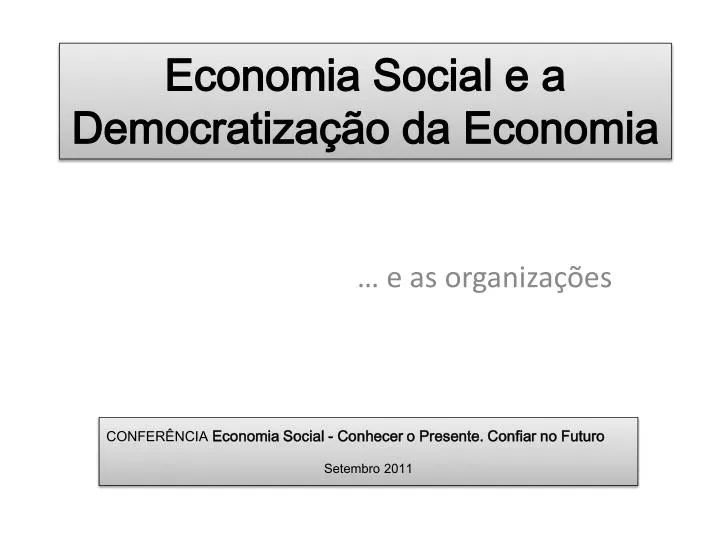 economia social e a democratiza o da economia