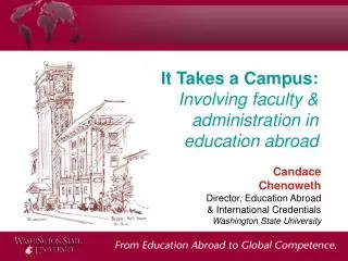 It Takes a Campus: Involving faculty &amp; administration in education abroad