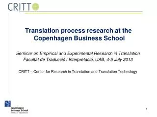 Translation process research at the Copenhagen Business School