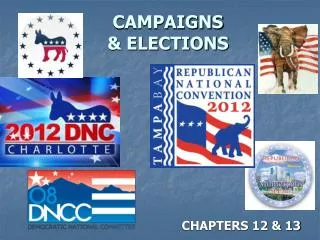 CAMPAIGNS &amp; ELECTIONS