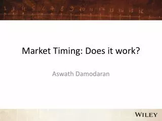 Market Timing: Does it work?