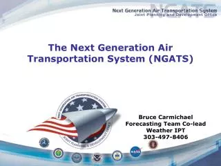 The Next Generation Air Transportation System (NGATS)