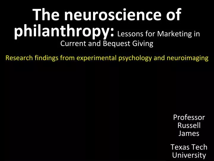 the neuroscience of philanthropy lessons for marketing in current and bequest giving