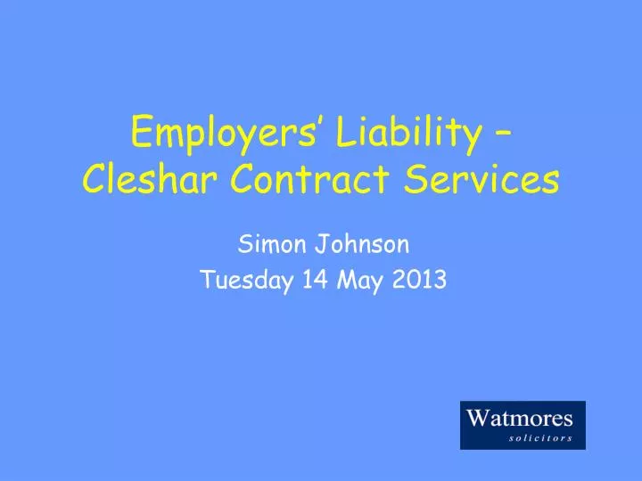 employers liability cleshar contract services
