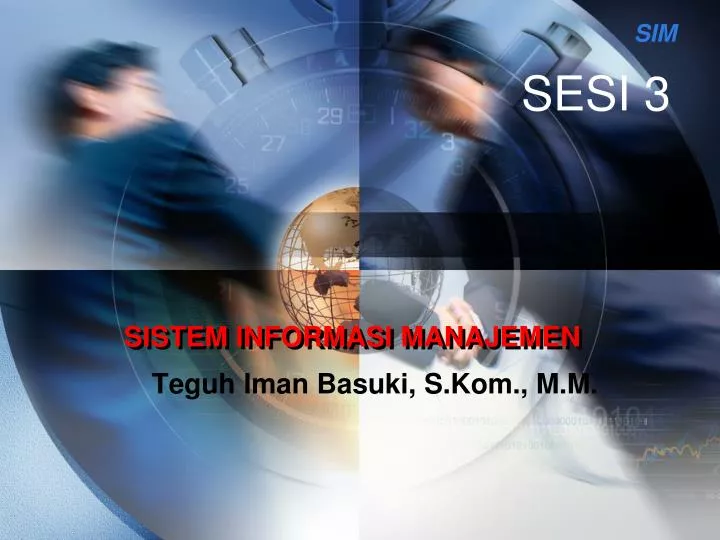 PPT - SISTEM INFORMASI MANAJEMEN PowerPoint Presentation, Free Download ...