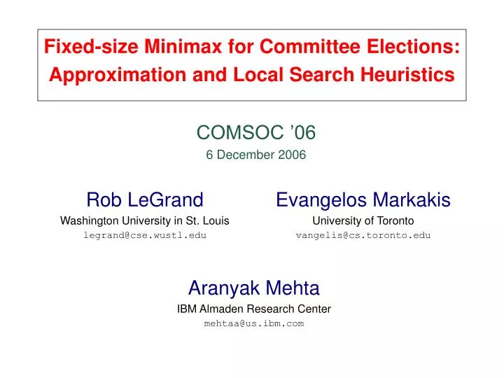 fixed size minimax for committee elections approximation and local search heuristics