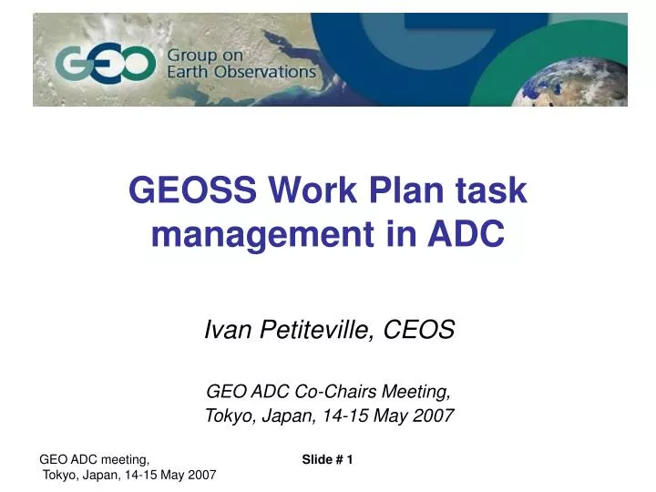 geoss work plan task management in adc