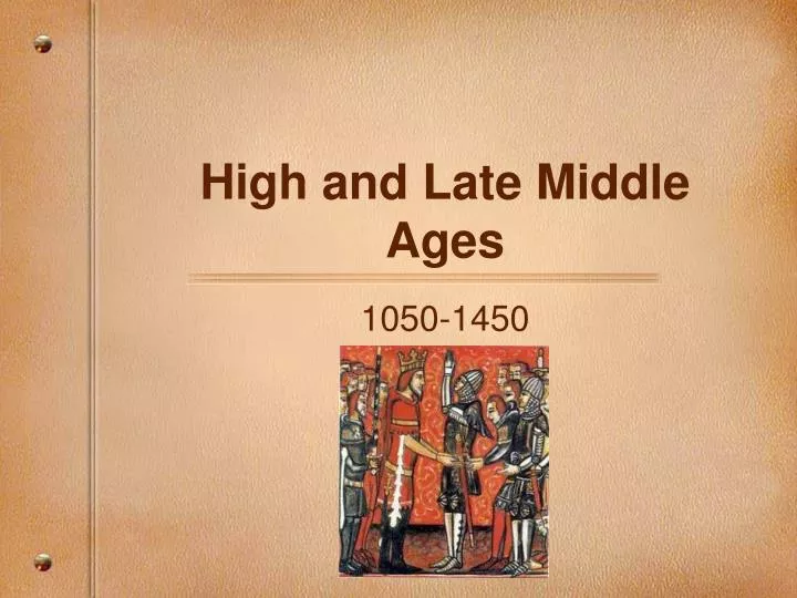 high and late middle ages