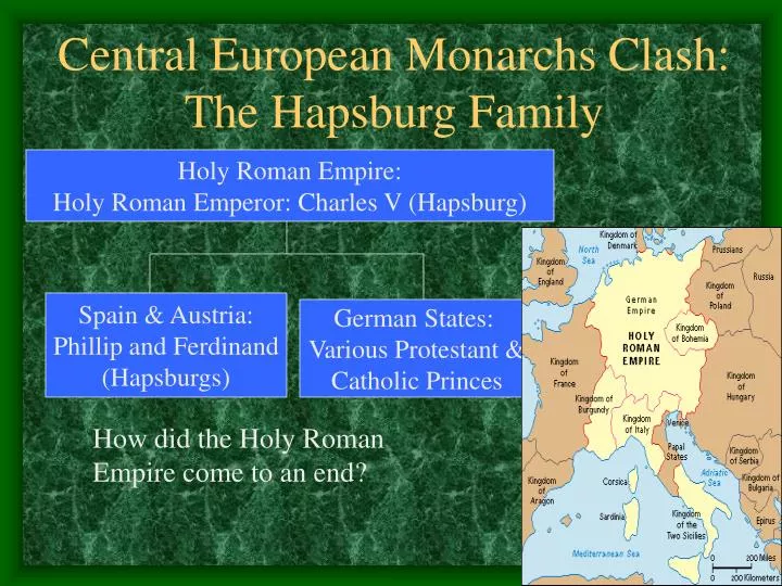central european monarchs clash the hapsburg family