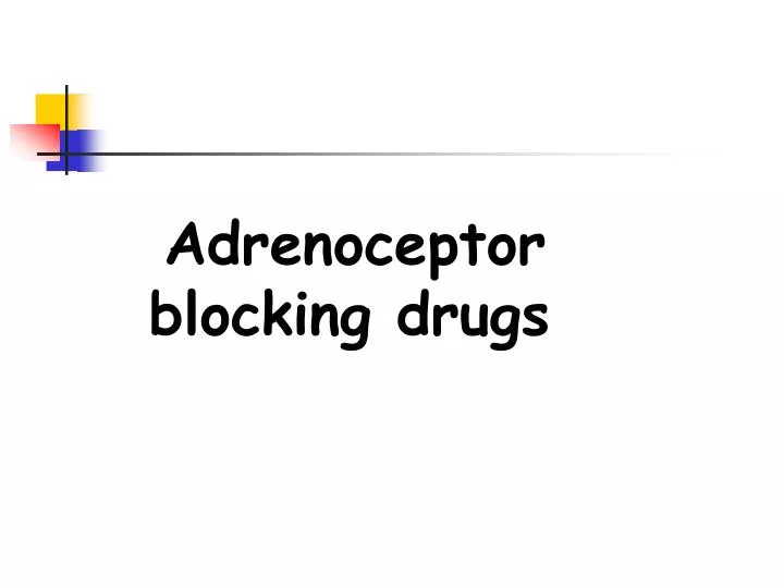 adrenoceptor blocking drugs